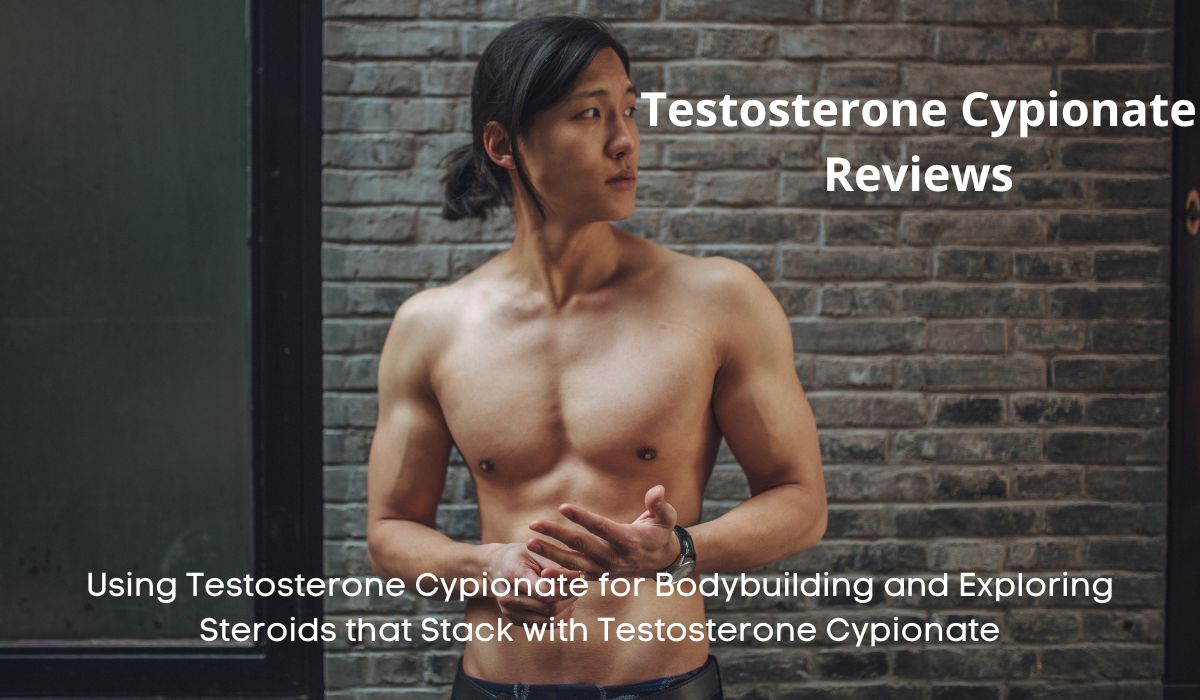 Testosterone Cypionate Reviews